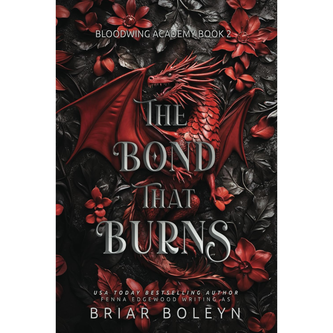 The Bond That Burns By Briar Boleyn