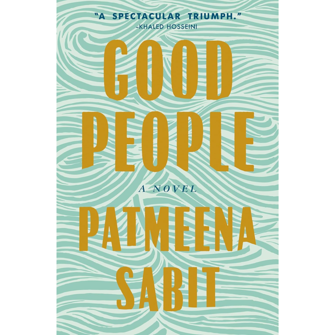 Good People By Patmeena Sabit