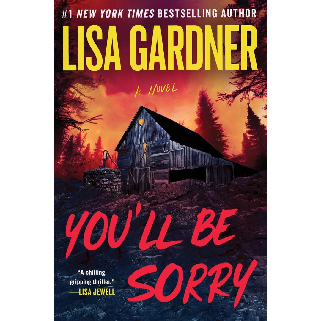 You'll Be Sorry By Lisa Gardner