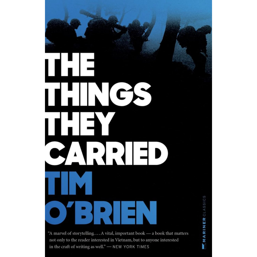 The Things They Carried By Tim O'Brien