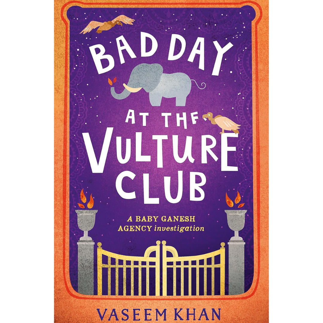 Bad Day at the Vulture Club By Vaseem Khan