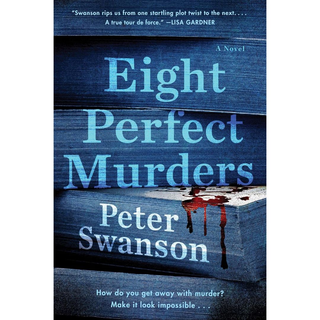 Eight Perfect Murders By Peter Swanson