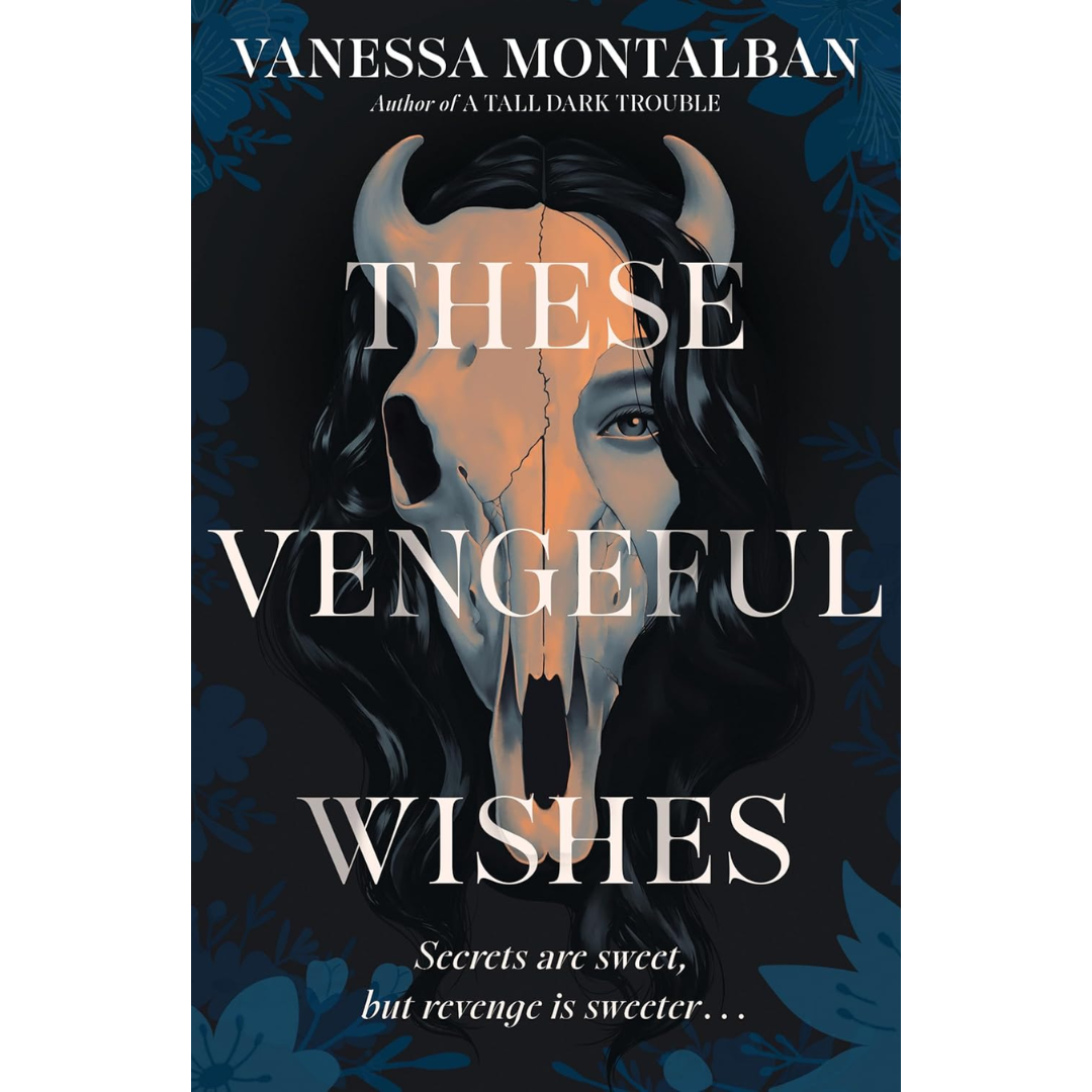 These Vengeful Wishes By Vanessa Montalban