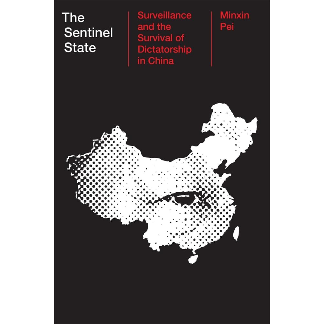 The Sentinel State By Minxin Pei