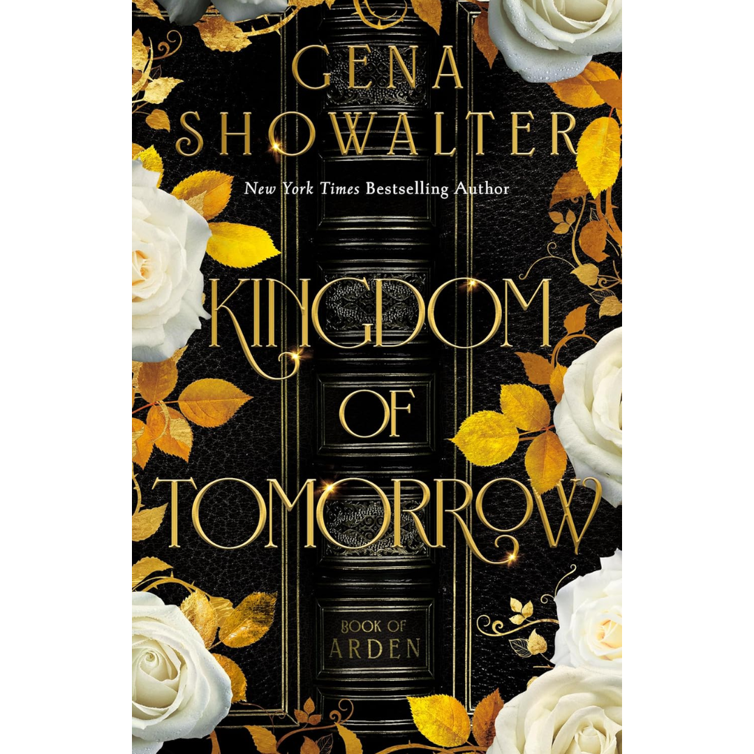 Kingdom of Tomorrow By Gena Showalter
