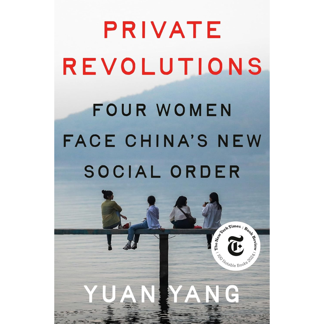 Private Revolutions By Yuan Yang