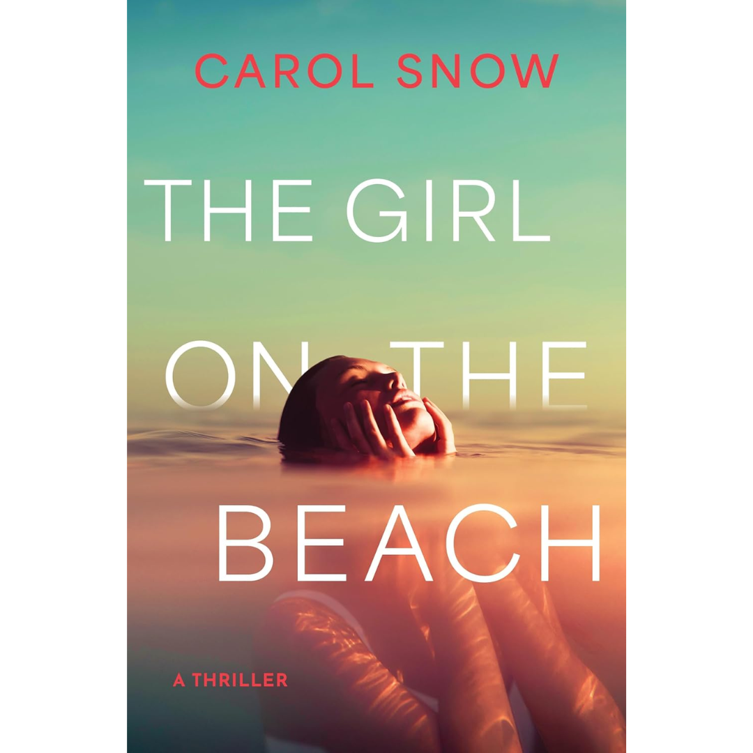 The Girl on the Beach By Carol Snow