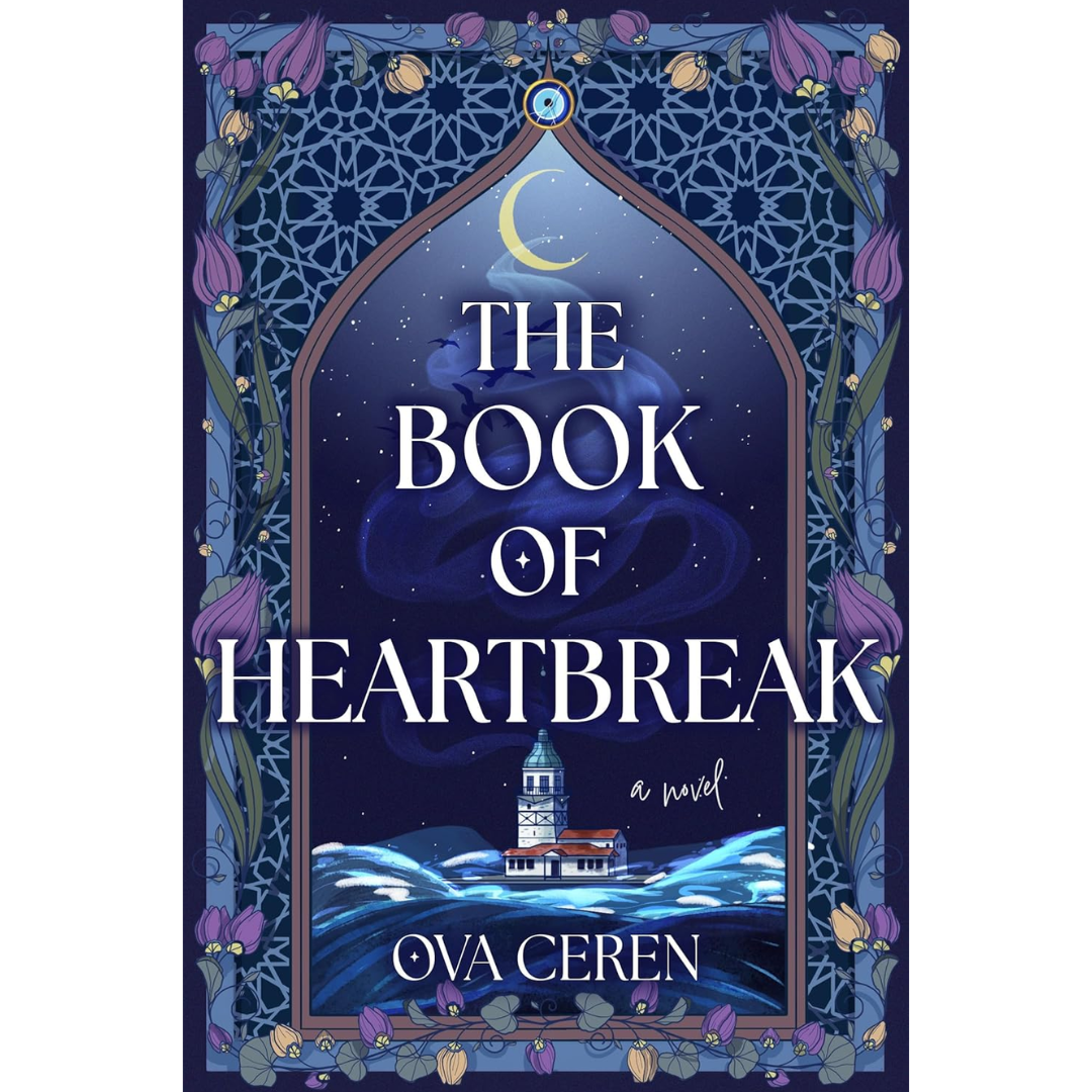 The Book of Heartbreak By Ova Ceren