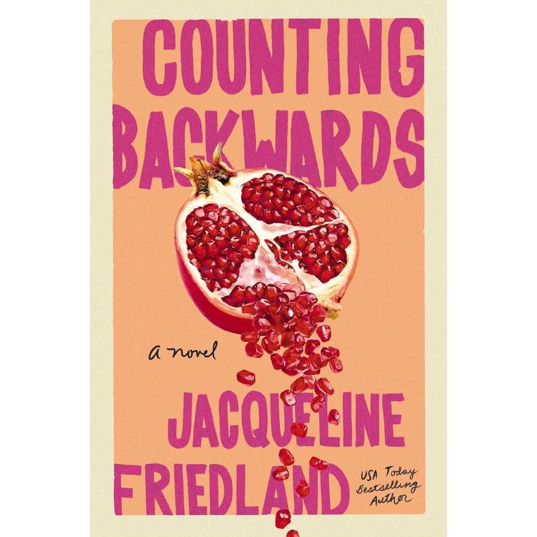 Counting Backwards By Jacqueline Friedland