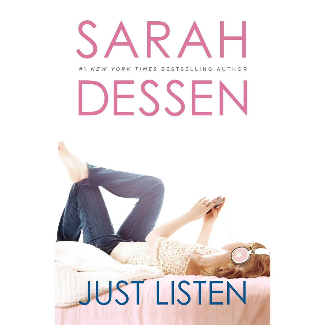 Just Listen By Sarah Dessen