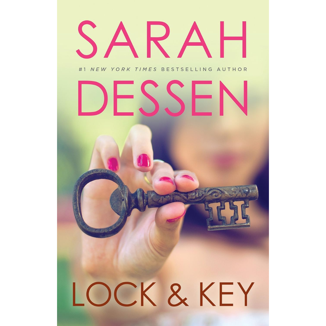 Lock and Key By Sarah Dessen