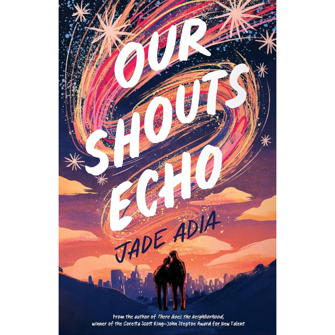 Our Shouts Echo By Jade Adia