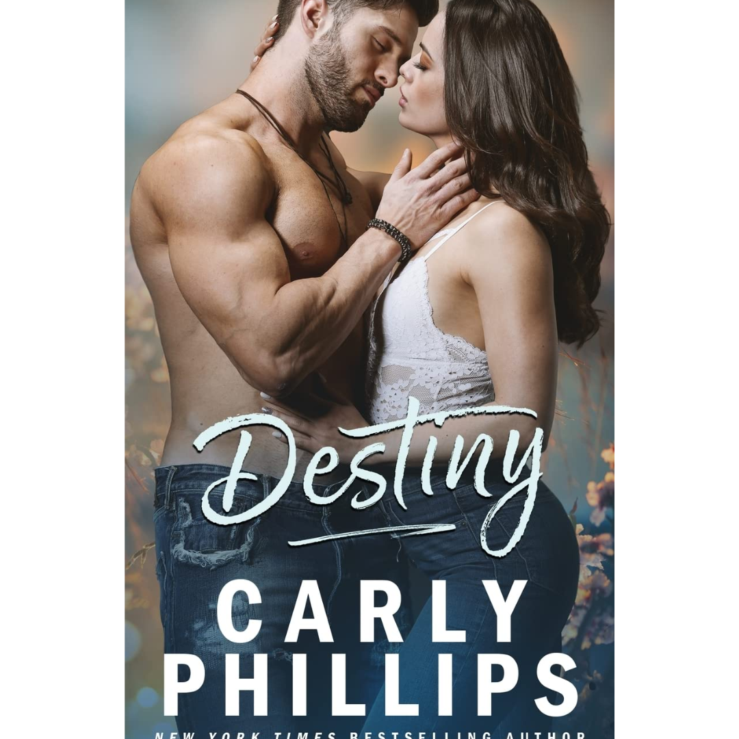 Destiny By Carly Phillips