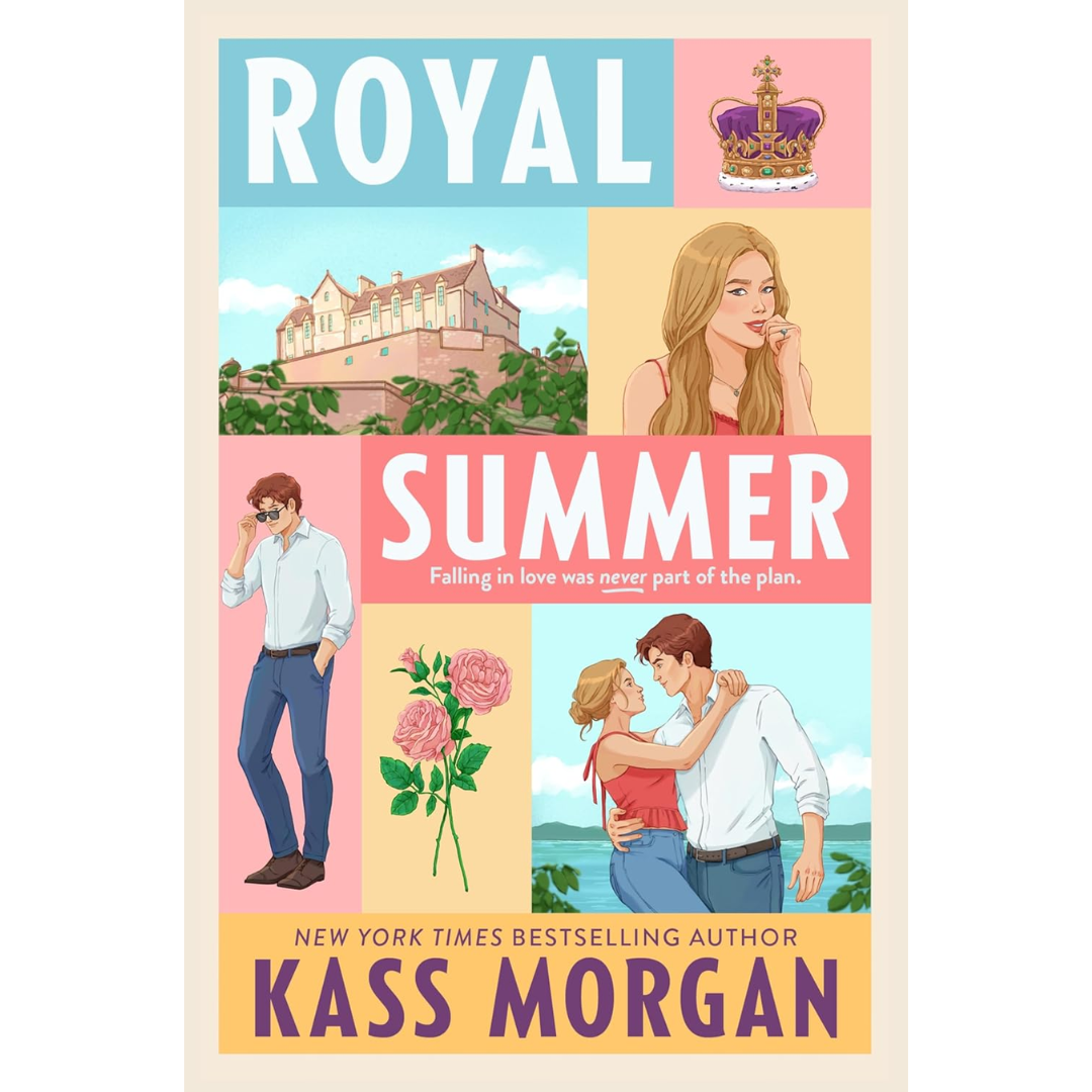 Royal Summer By Kass Morgan