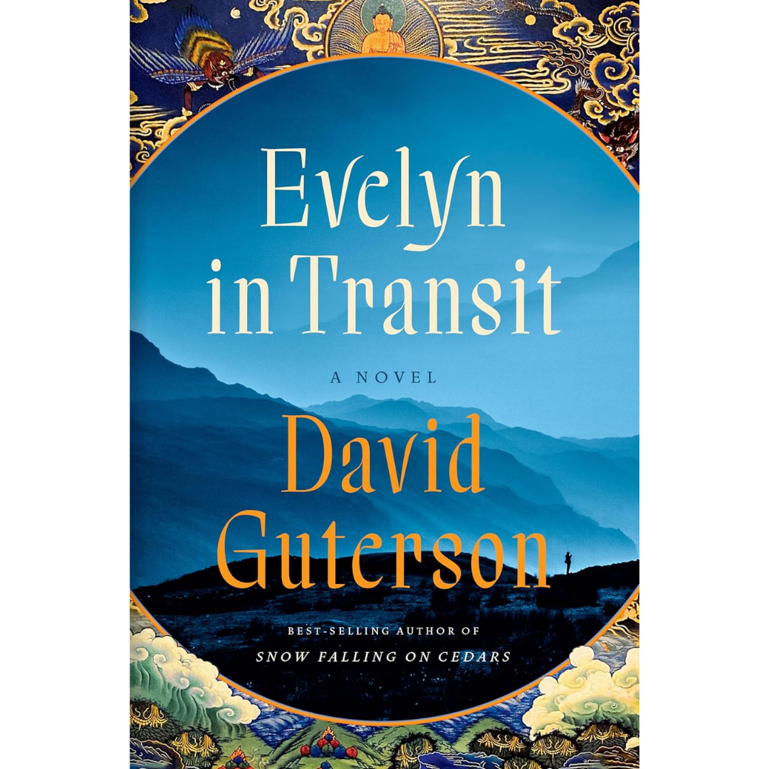 Evelyn in Transit By David Guterson