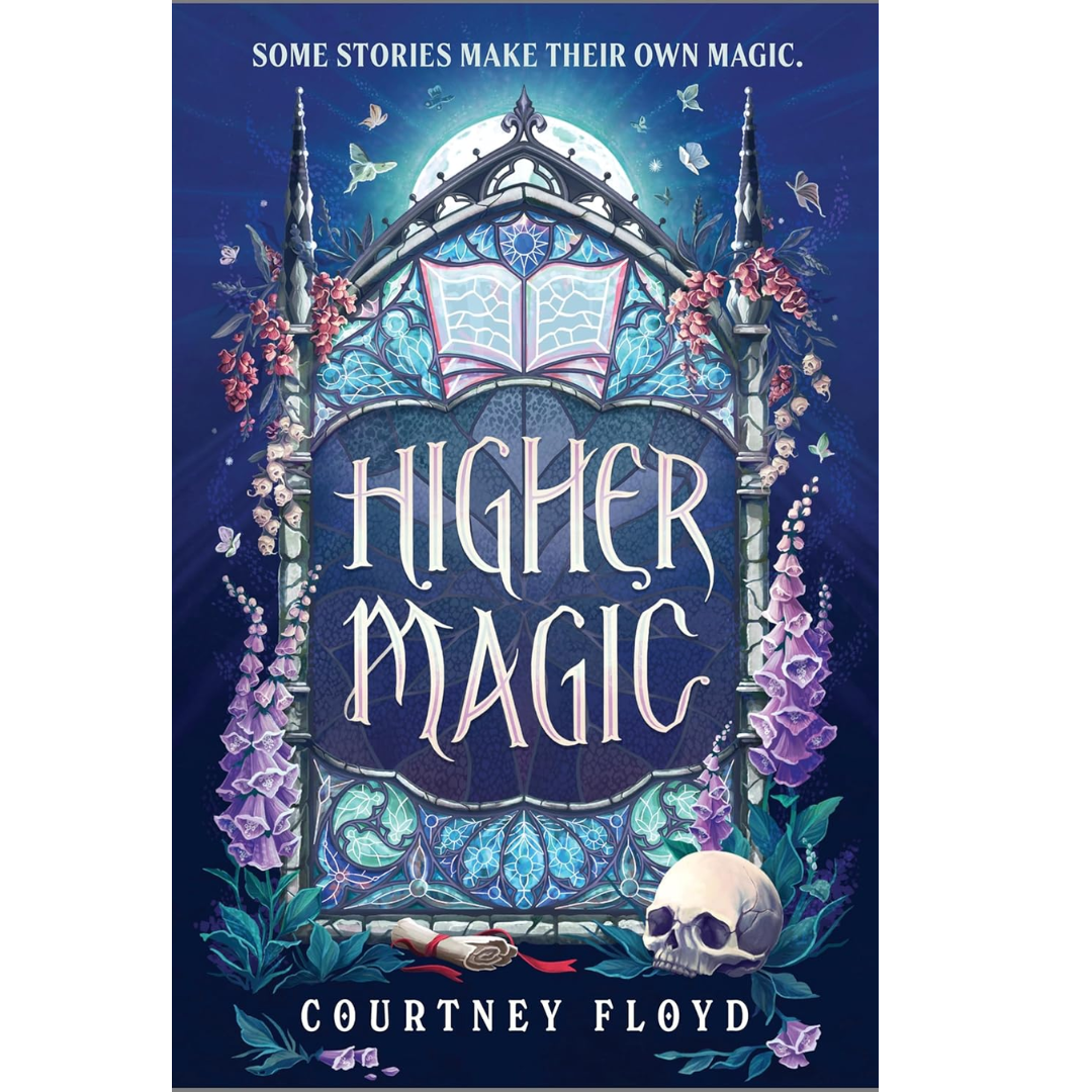 Higher Magic By Courtney Floyd