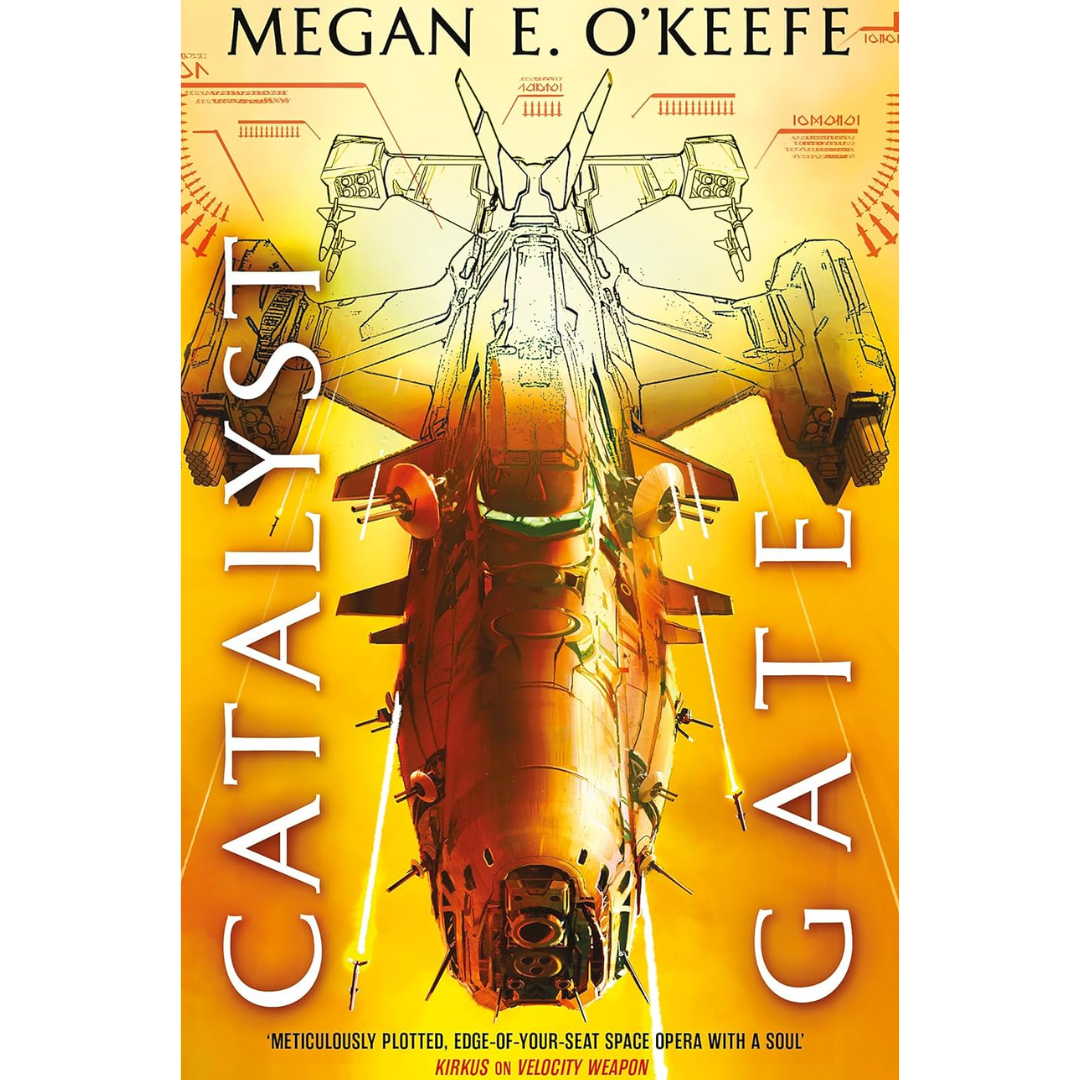 Catalyst Gate  Megan E. O'Keefe By Megan E. O'Keefe