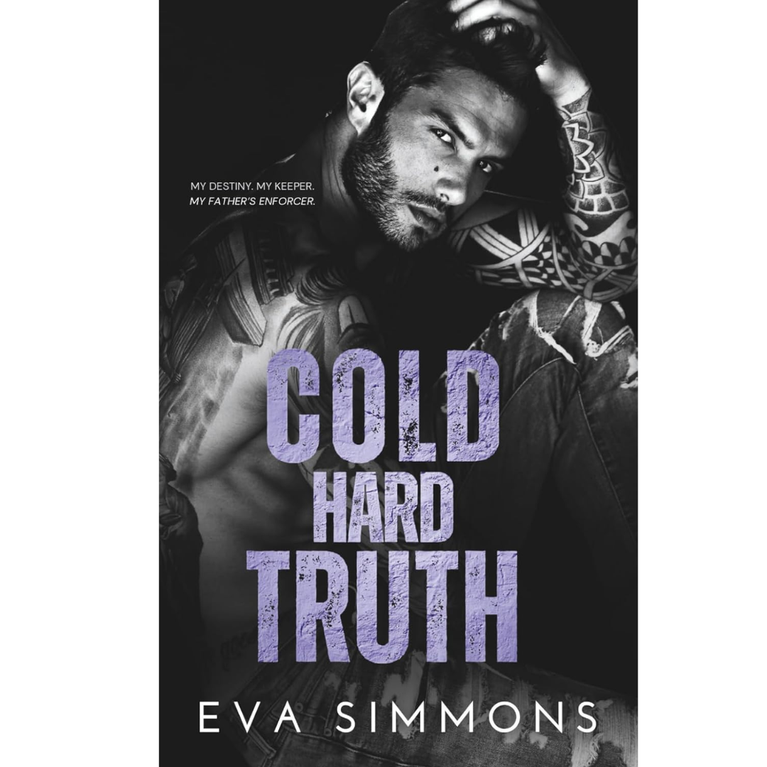Cold Hard Truth By Eva Simmons