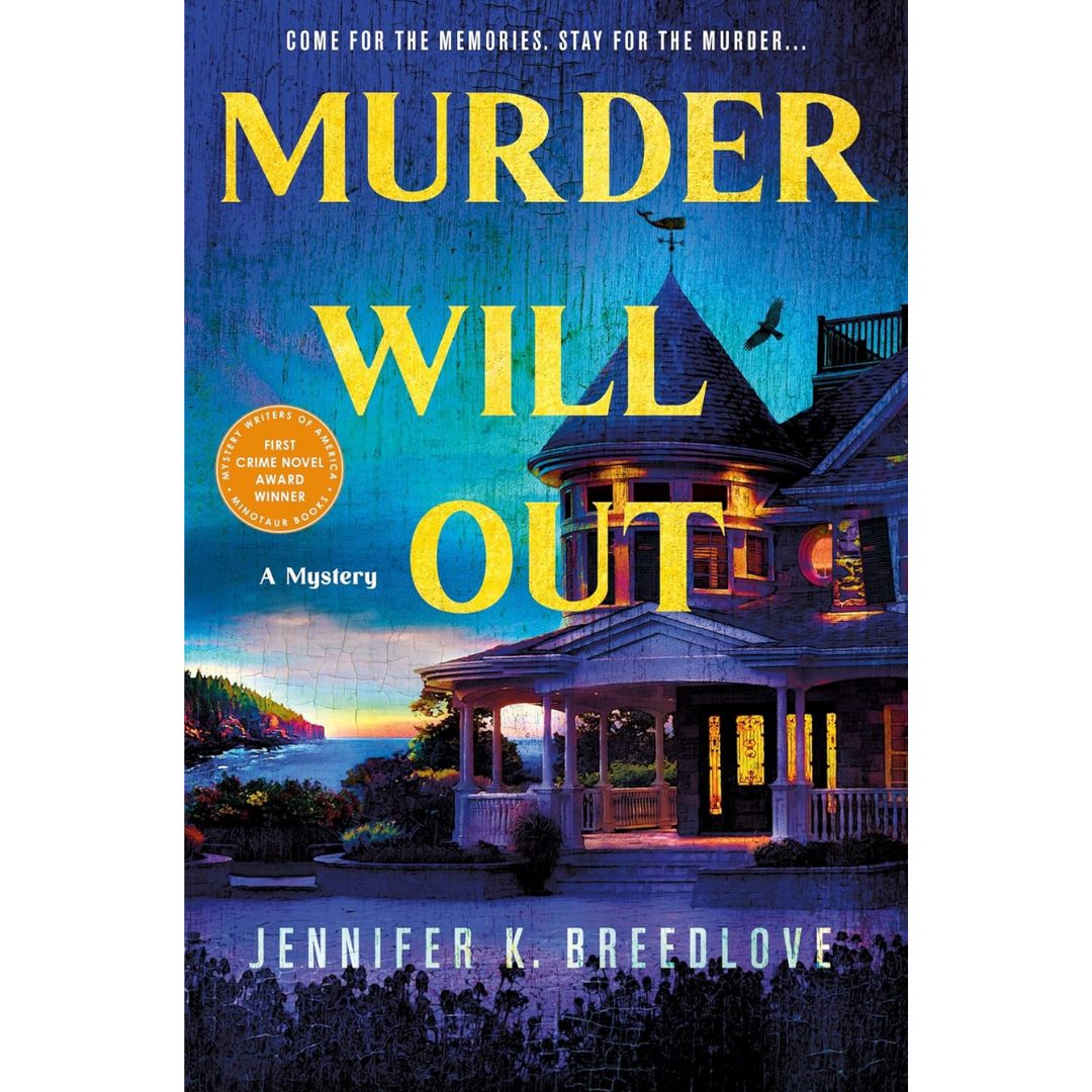 Murder Will Out By Jennifer K. Breedlove