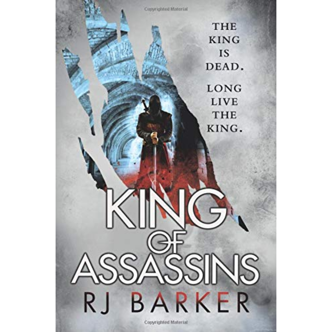 King of Assassins By R.J. Barker