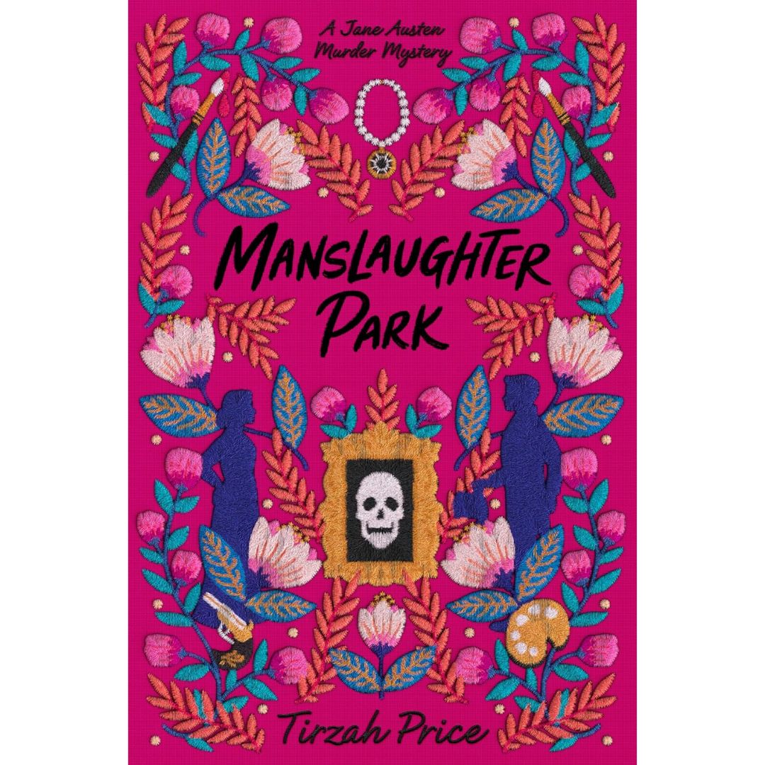 Manslaughter Park By Tirzah Price