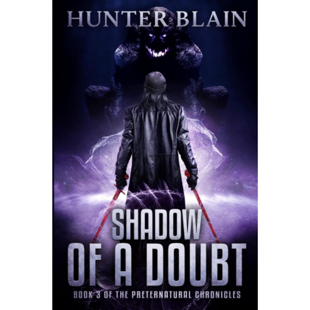 Shadow of a Doubt By Hunter Blain