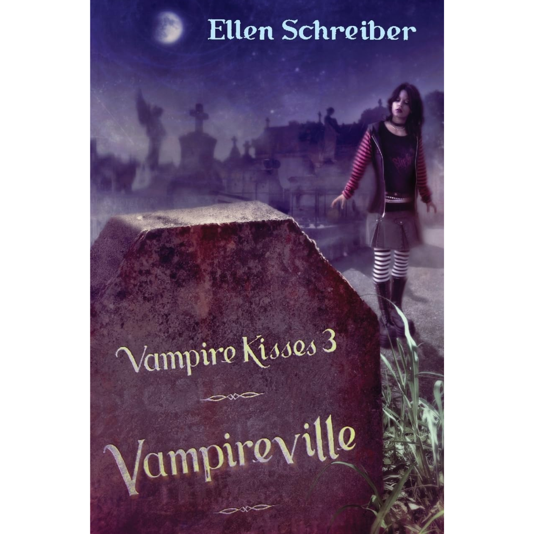 Vampireville By Ellen Schreiber