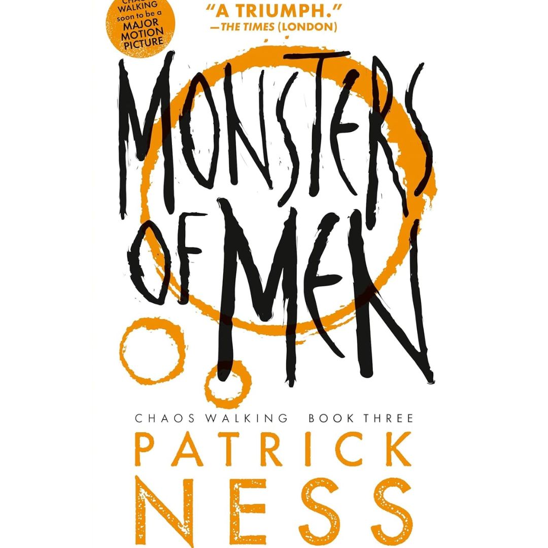 Monsters of Men By Patrick Ness