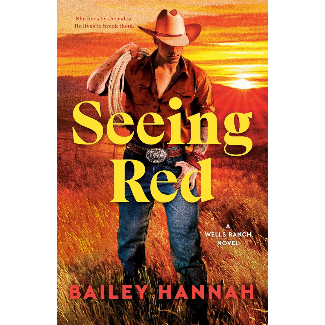 Seeing Red By Bailey Hannah