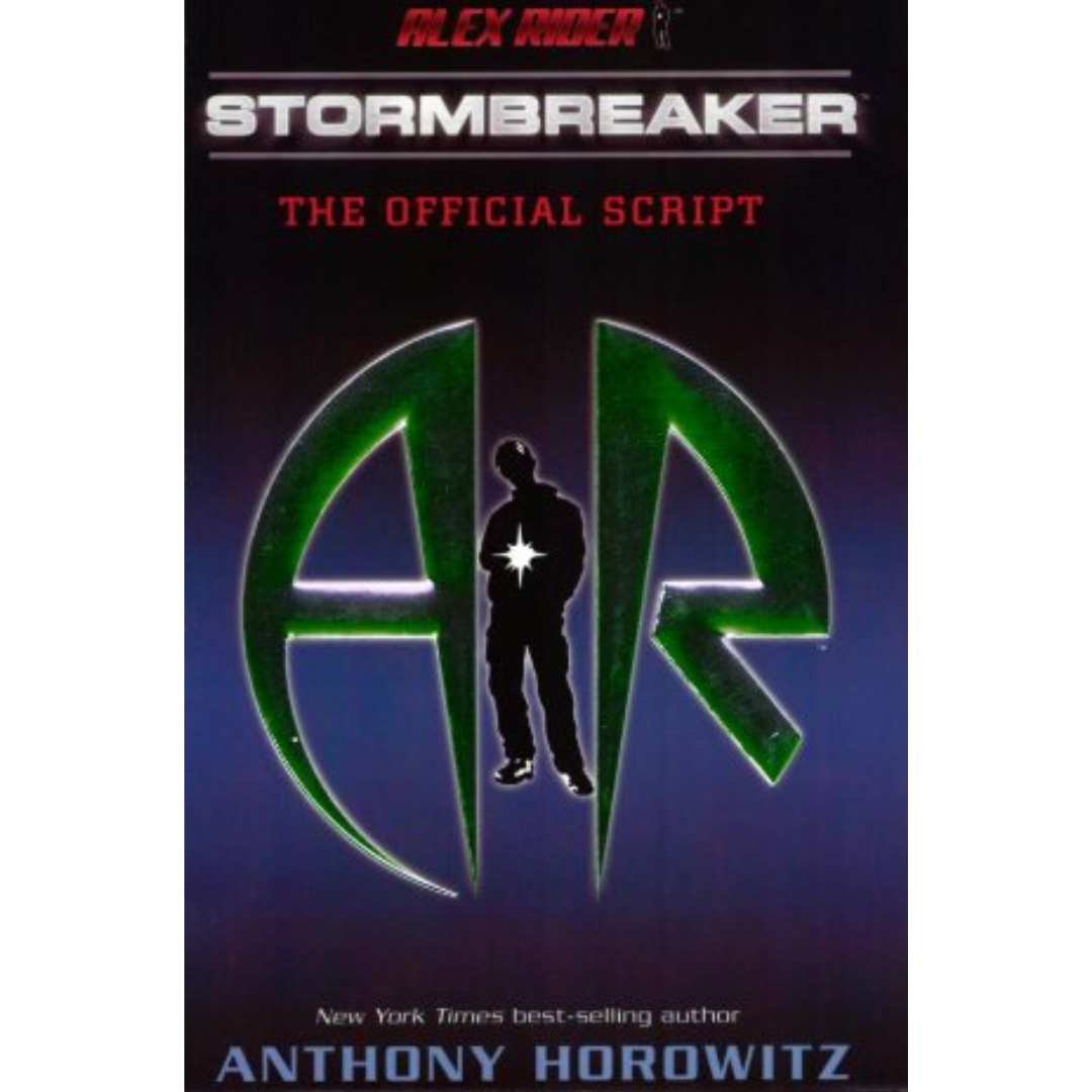 Stormbreaker: The Official Script By Anthony Horowitz