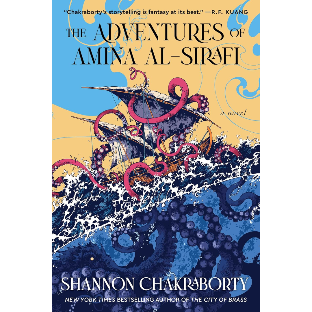 The Adventures of Amina al-Sirafi By Shannon Chakraborty