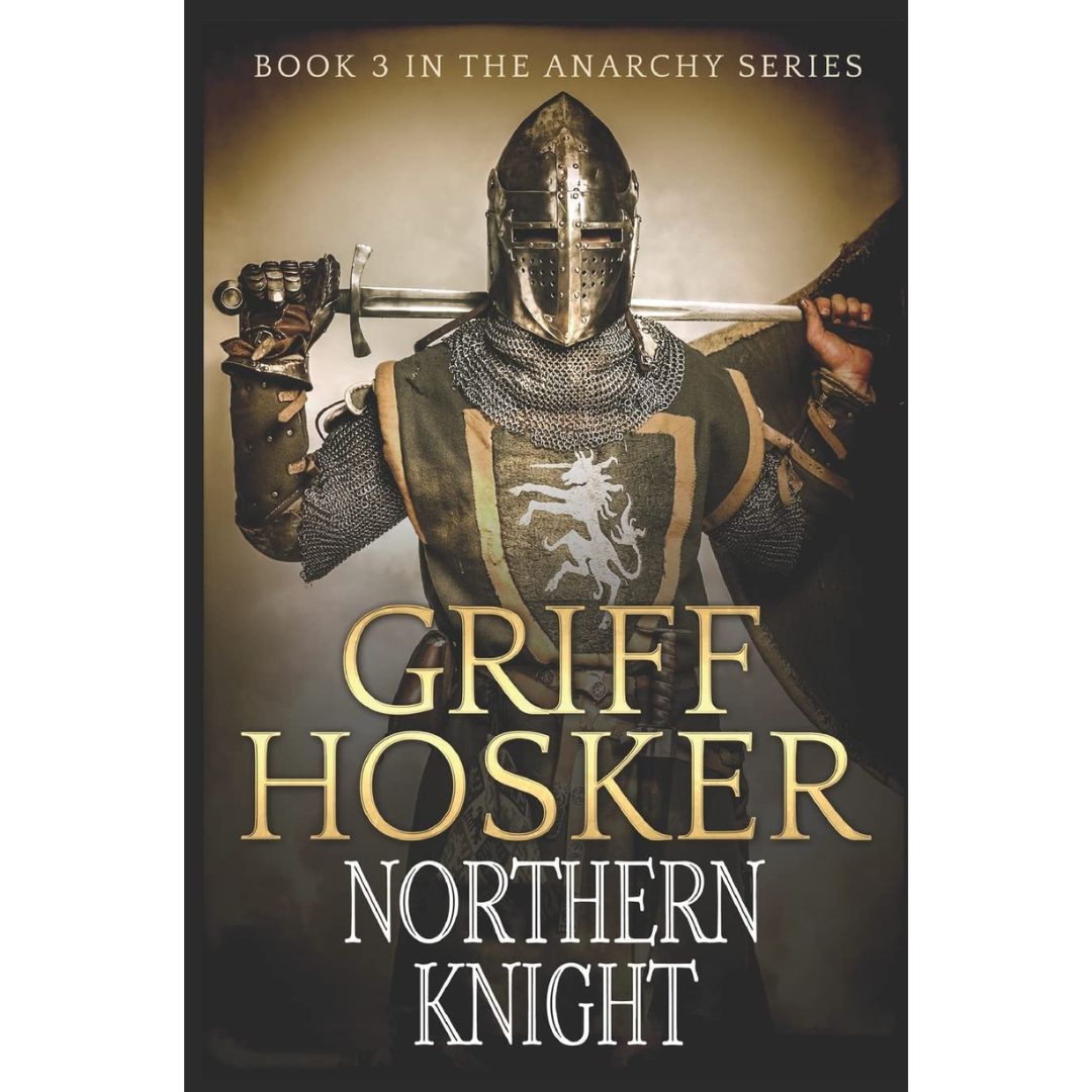 Northern Knight By Griff Hosker