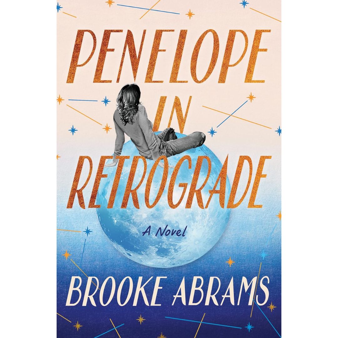 Penelope in Retrograde By Brooke Abrams