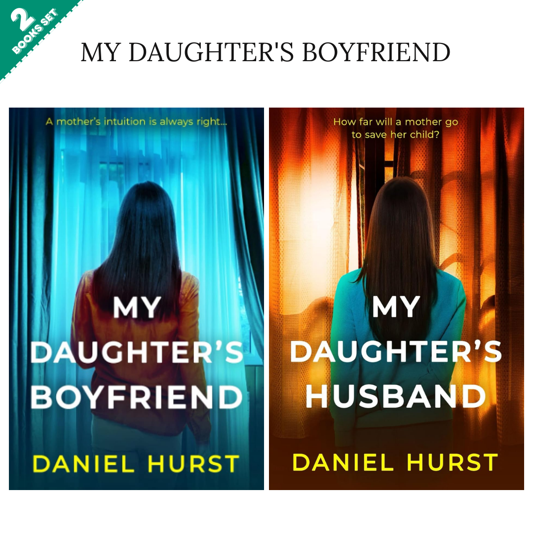 My Daughter's Boyfriend Series By Daniel Hurst (2 Books Set)
