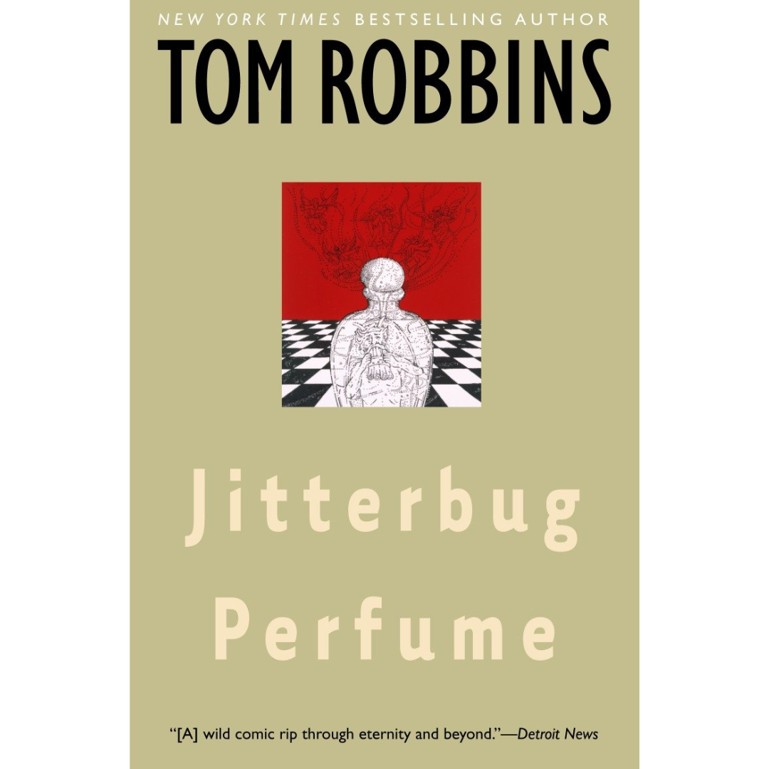 Jitterbug Perfume By Tom Robbins