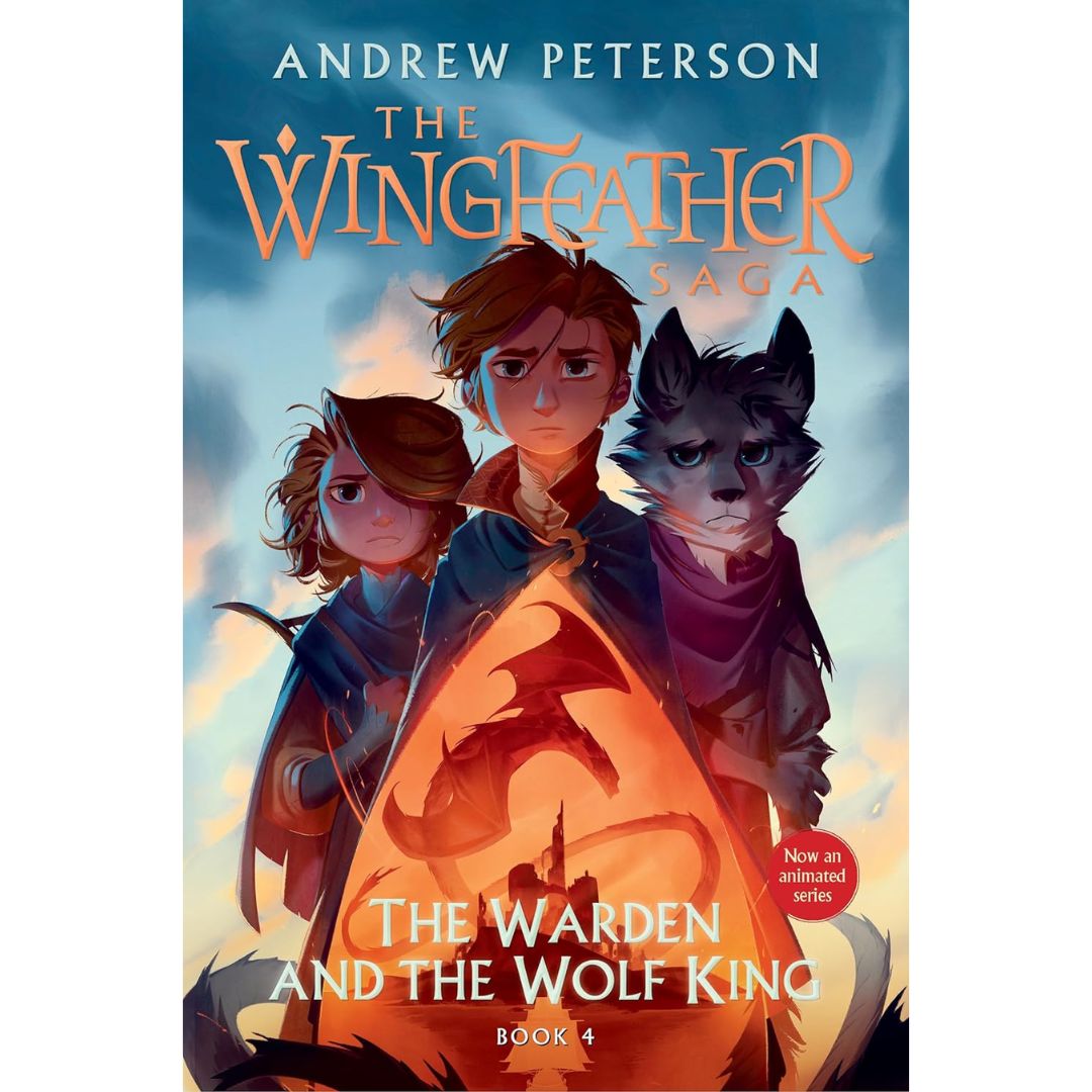 The Warden and the Wolf King By Andrew Peterson
