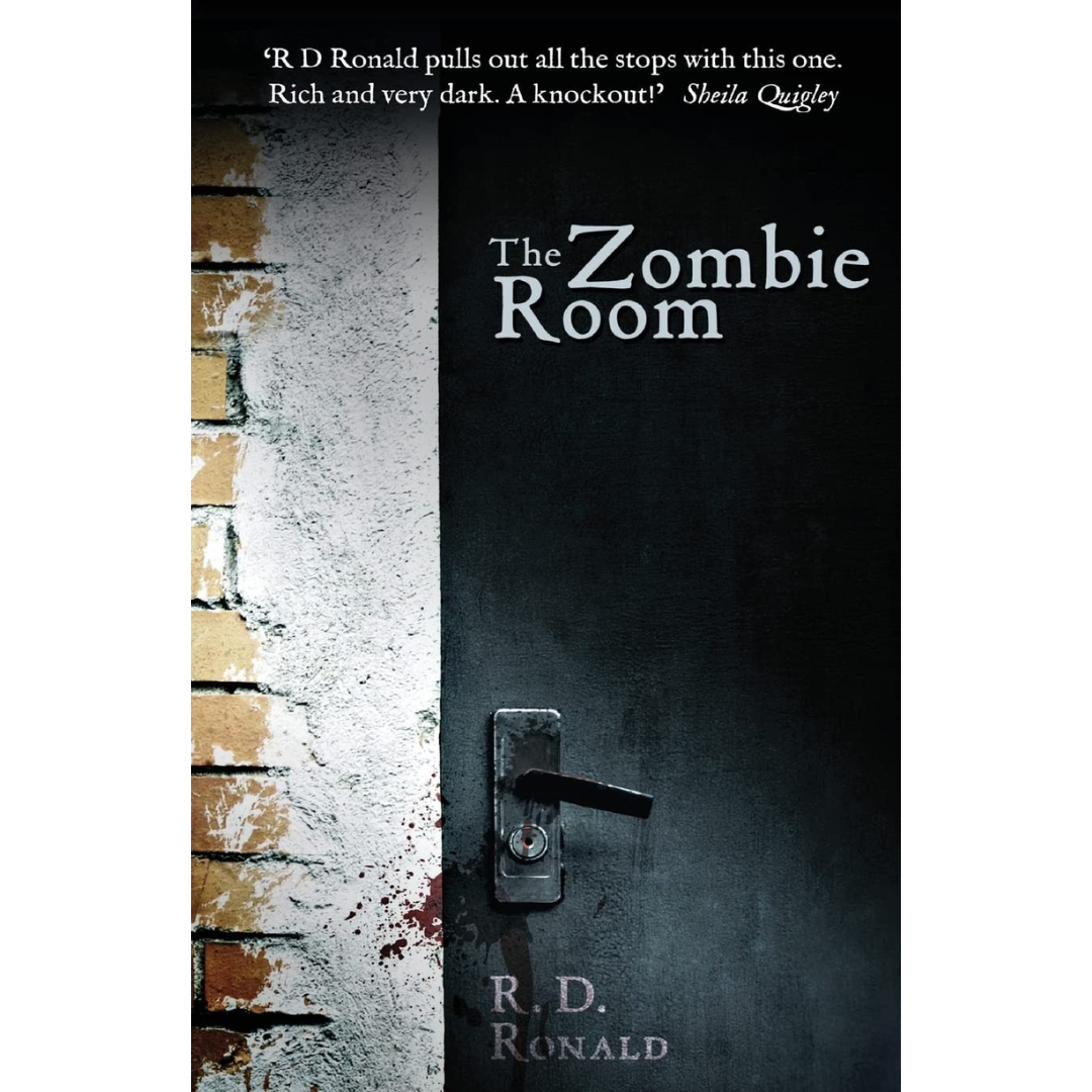 The Zombie Room By R.D. Ronald