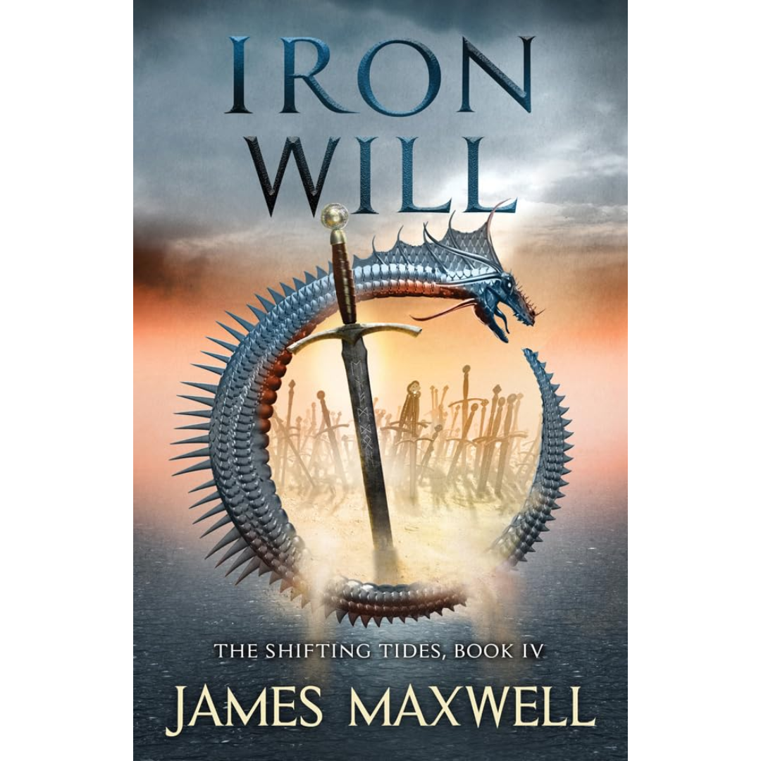 Iron Will By James Maxwell