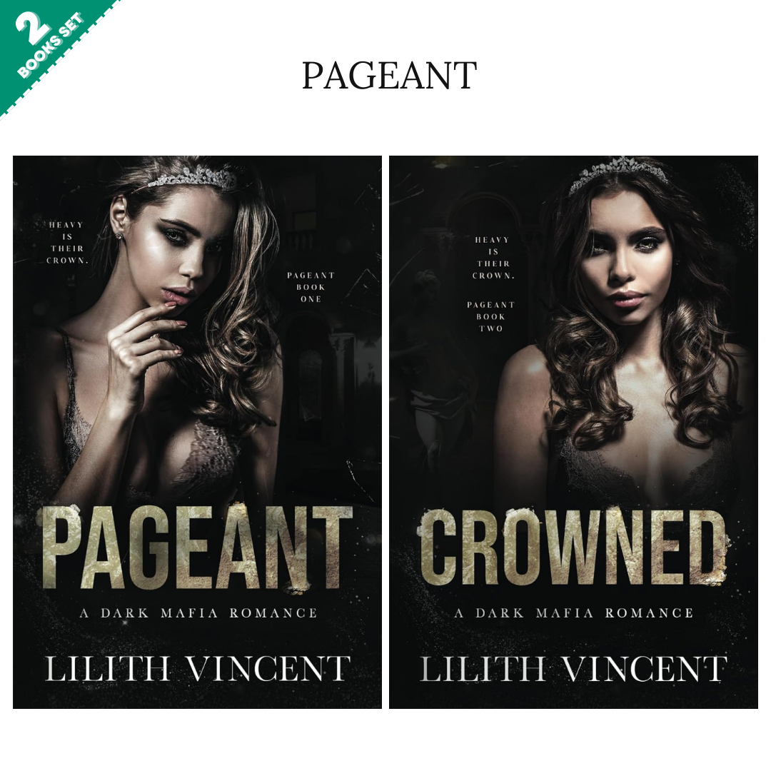 Pageant series By Lilith Vincent (2 Books Set)
