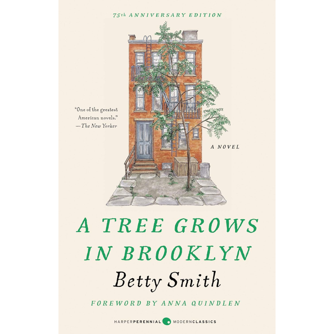 A Tree Grows in Brooklyn By Betty Smith