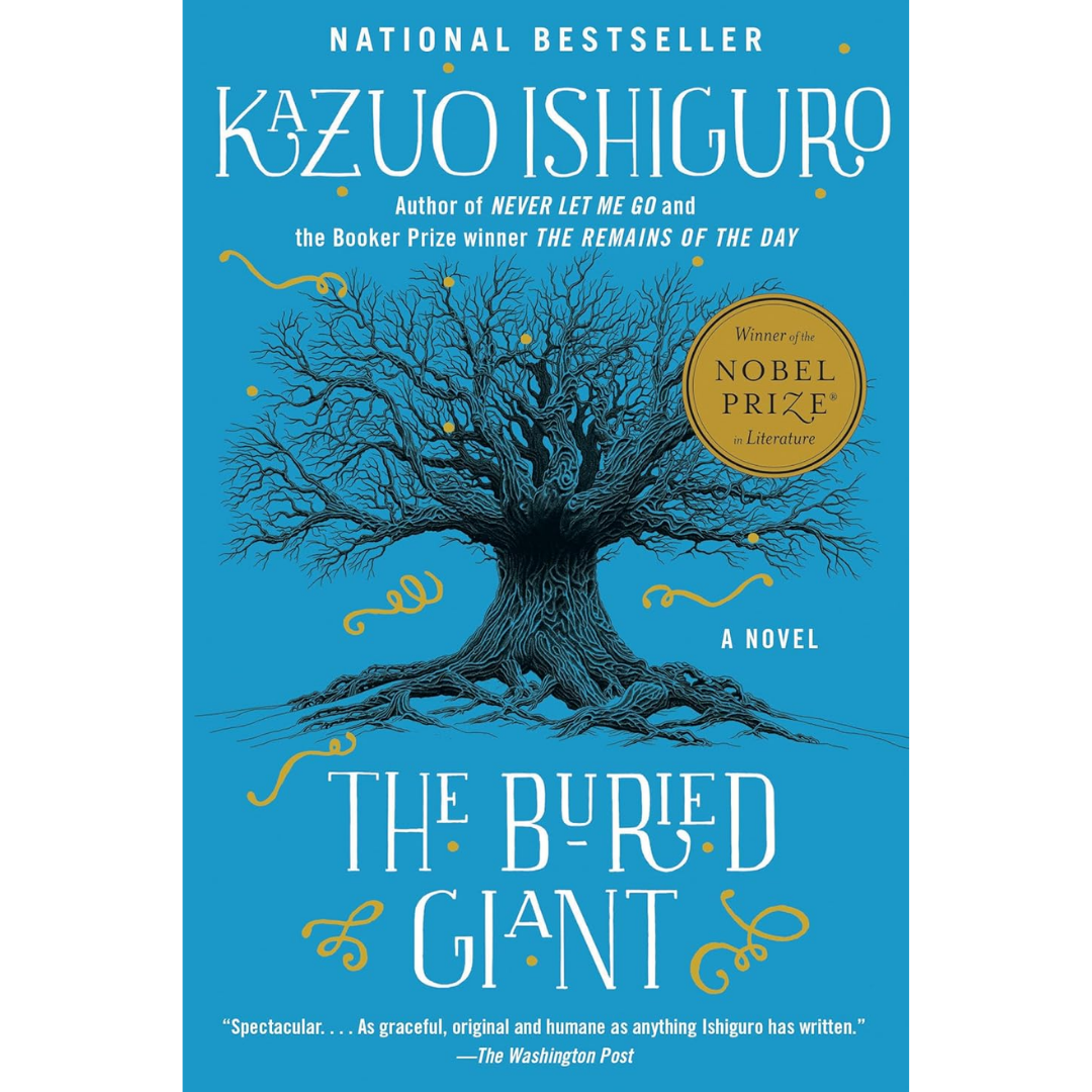 The Buried Giant By Kazuo Ishiguro