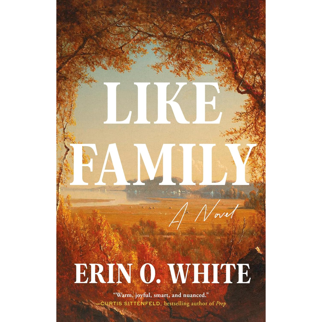 Like Family By Erin O. White