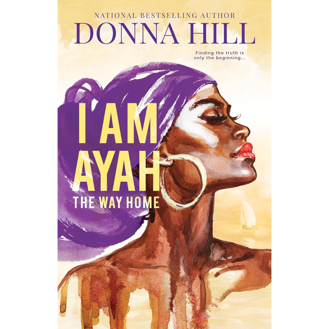 I Am Ayah By Donna Hill