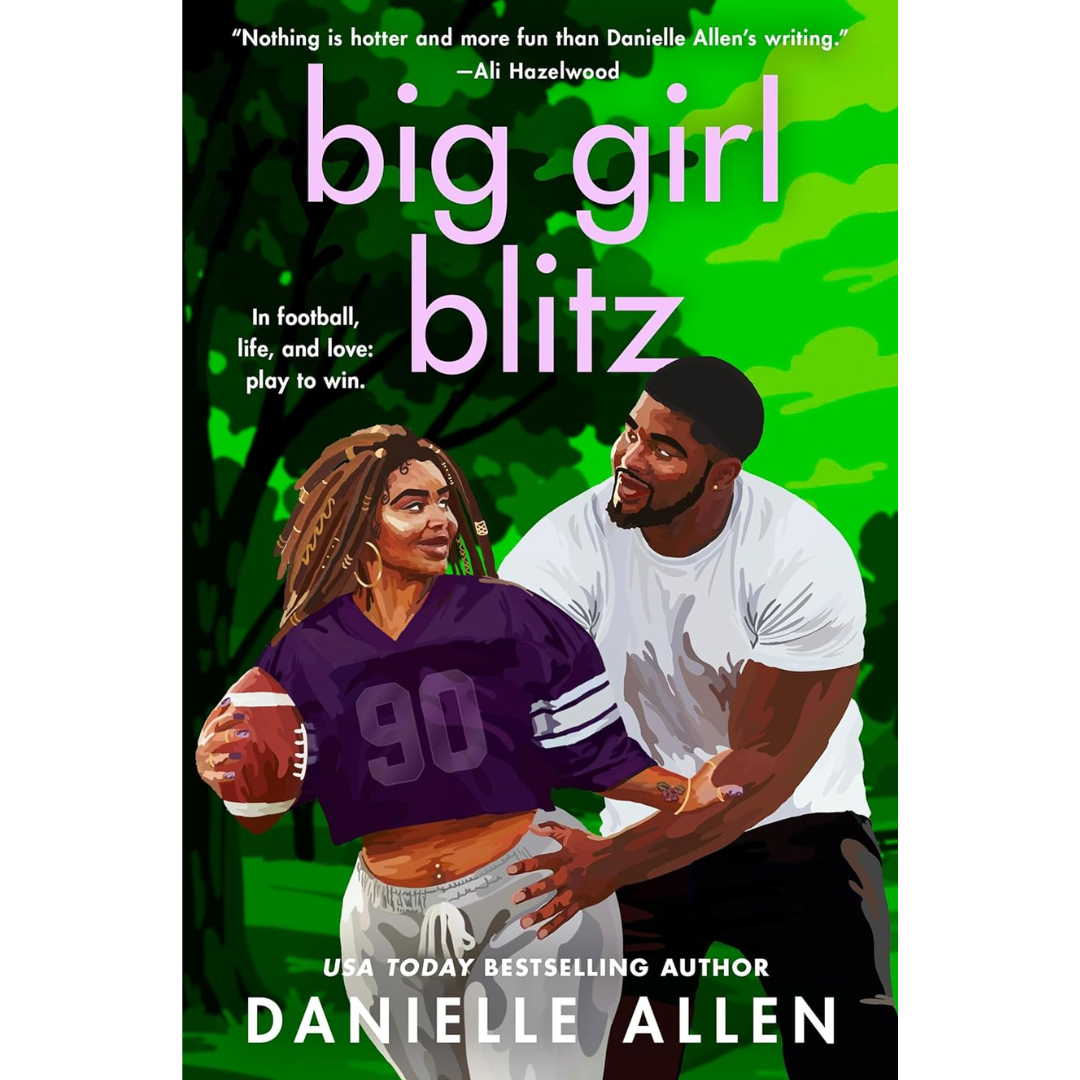 Big Girl Blitz By Danielle Allen