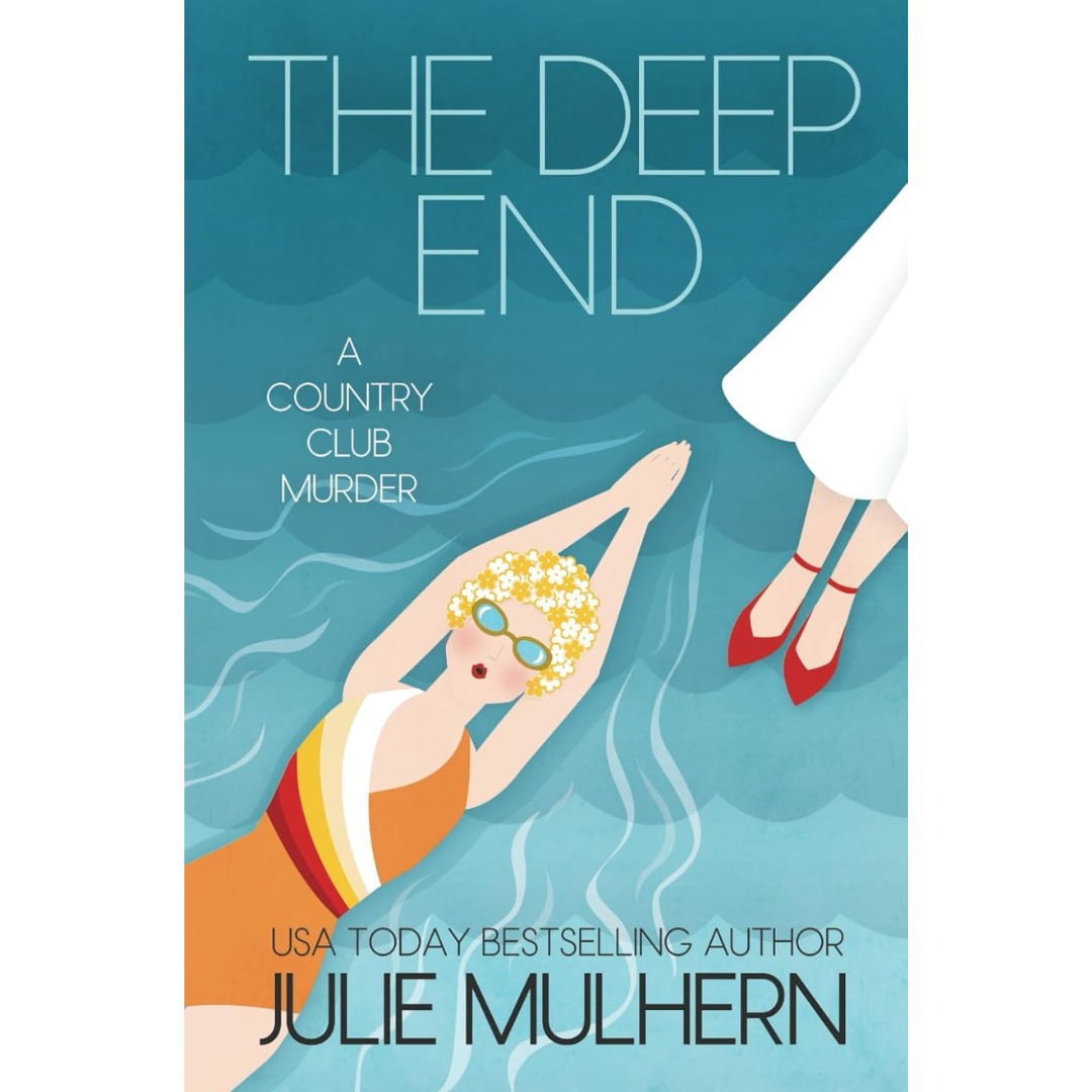 The Deep End By Julie Mulhern