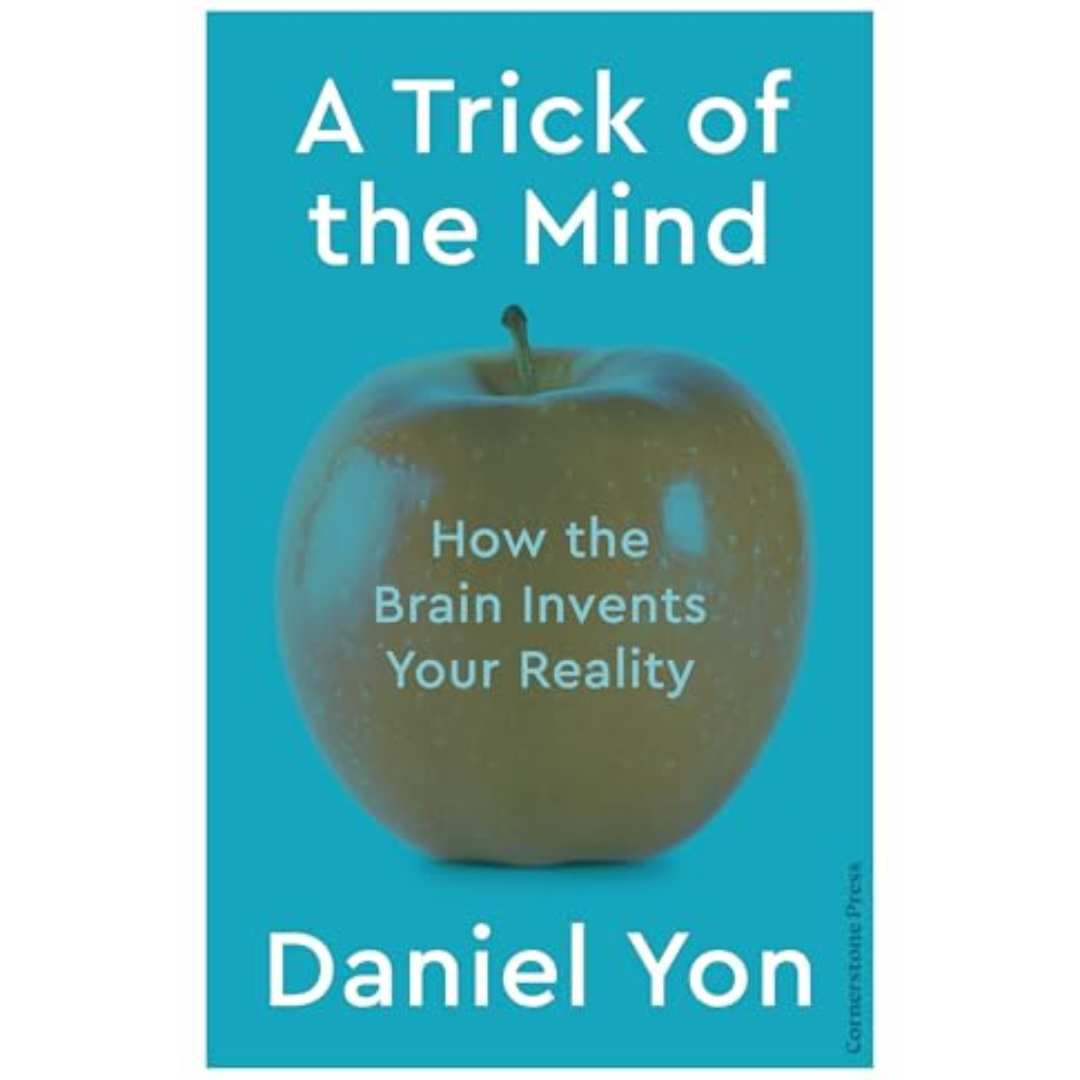 A Trick Of The Mind By Daniel Yon