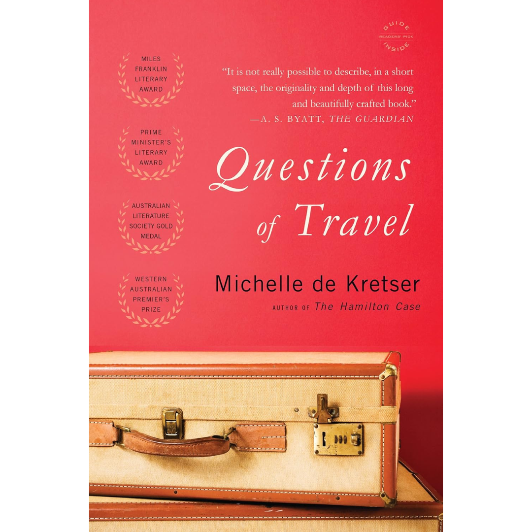 Questions of Travel by Michelle de Kretser By Unknown Author