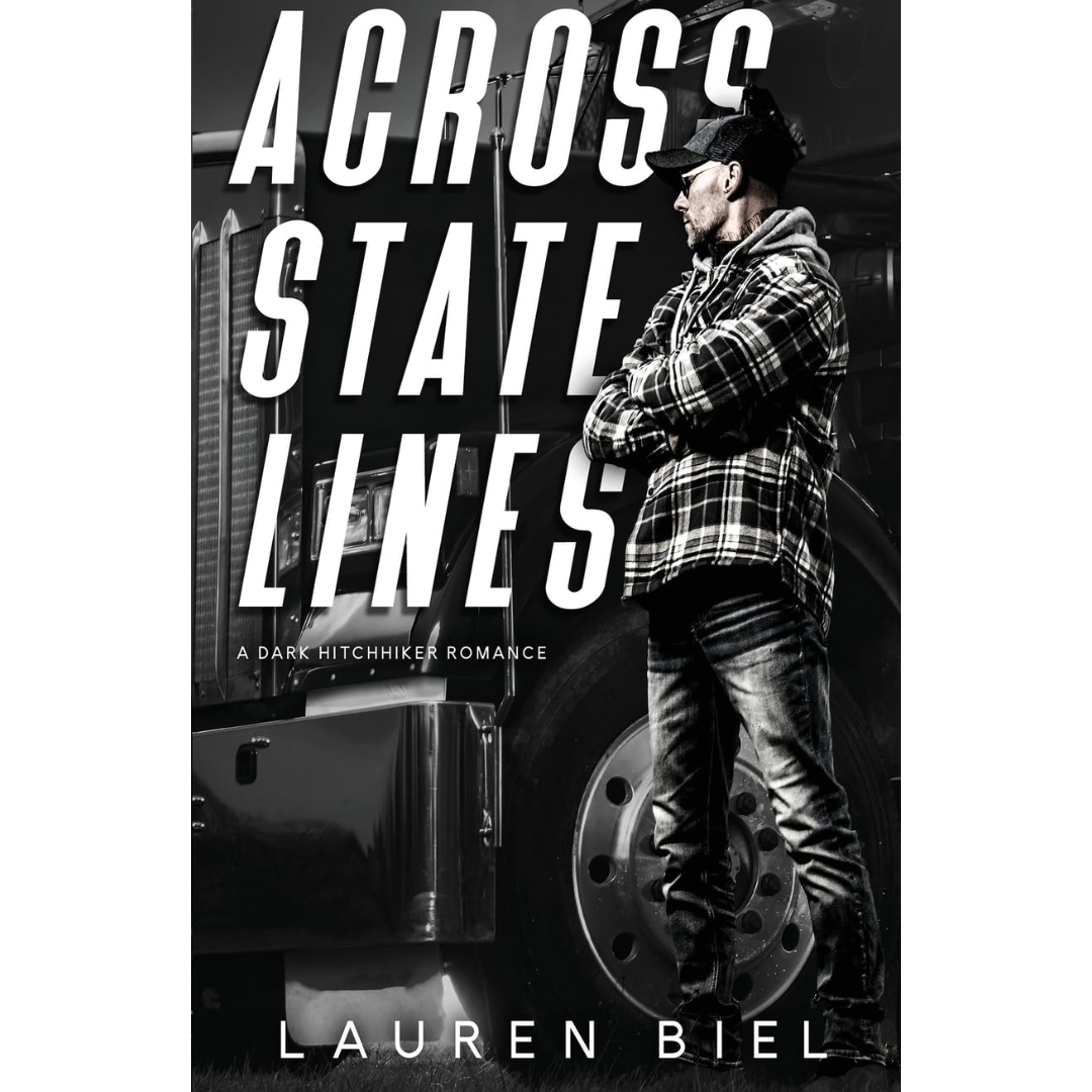 Across State Lines By Lauren Biel