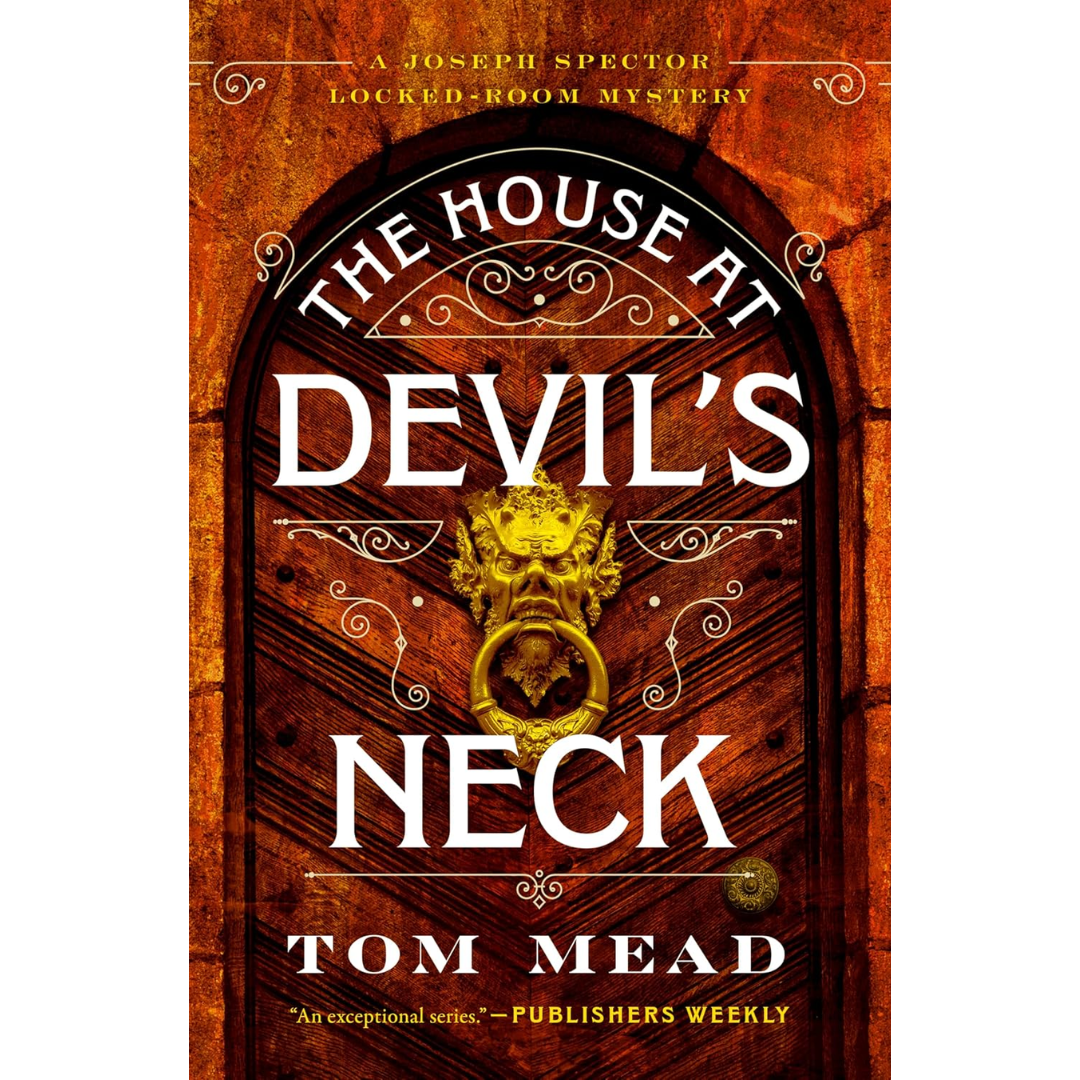 The House at Devil's Neck By Tom Mead