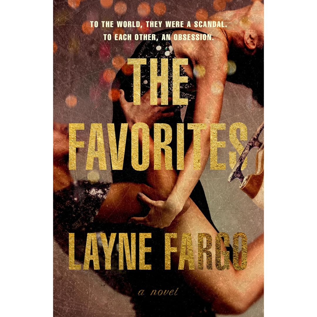 The Favorites By Layne Fargo